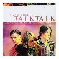 Talk Talk : Time It's Time